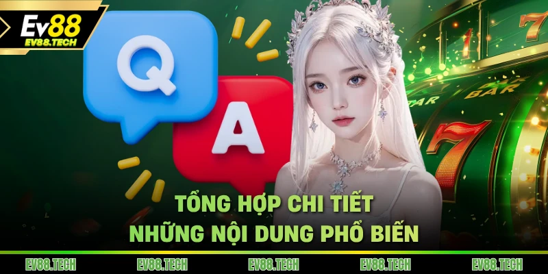 Tổng hợp chi tiết những nội dung phổ biến